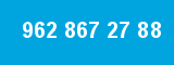 962 867 27 88 962 867 27 88